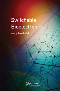Hardcover Switchable Bioelectronics Book