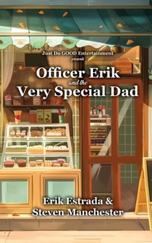 Paperback Officer Erik and the Very Special Dad Book
