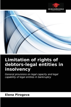 Paperback Limitation of rights of debtors-legal entities in insolvency Book