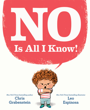 Hardcover No Is All I Know! Book