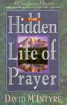 Paperback The Hidden Life of Prayer Book