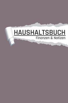Haushaltsbuch: Farbe: Pastel Taupe I Einnahmen und Ausgaben planen und sparen I DIN A5 I 120 Seiten I Undatiert I 52 Wochen I Fixkosten I Bilanz I Finanzplaner