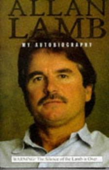 Hardcover Allan Lamb: my autobiography Book