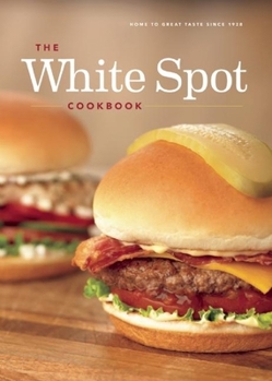 Paperback The White Spot Cookbook Book