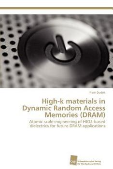 Paperback High-k materials in Dynamic Random Access Memories (DRAM) Book