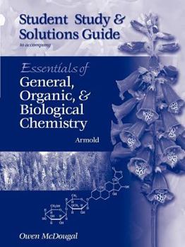 Paperback Study Guide for Armold S Essentials of General, Organic, and Biological Chemistry Book