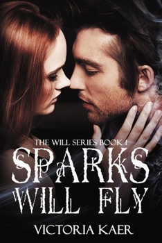 Paperback Sparks Will Fly Book