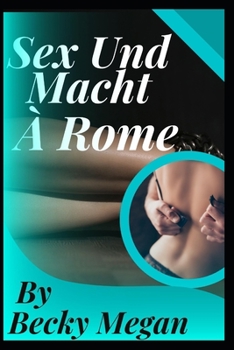 Paperback Sex Und Macht In Rome [German] Book