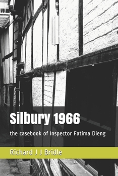 Paperback Silbury 1966: the casebook of Inspector Fatima Dieng Book