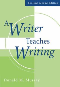 Paperback A Writer Teaches Writing Revised Book