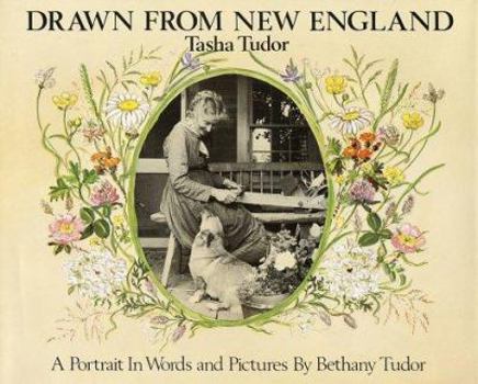 Hardcover Drawn from New England: Tasha Tudor Book