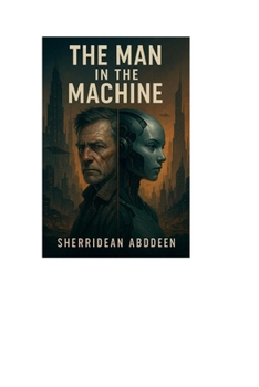 The man in the machine