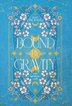 Hardcover Bound by Gravity Book