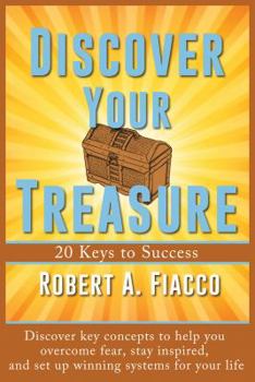 Paperback Discover Your Treasure: 20 Keys to Success Book