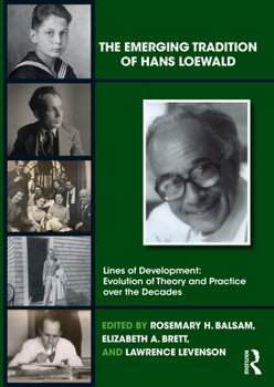 Paperback The Emerging Tradition of Hans Loewald Book