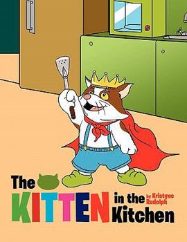 Paperback The Kitten in the Kitchen Book