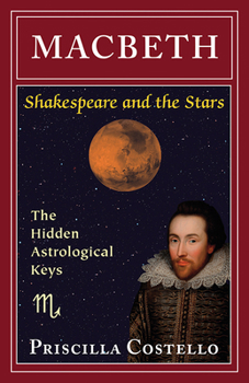 Paperback Macbeth: The Hidden Astrological Keys Book