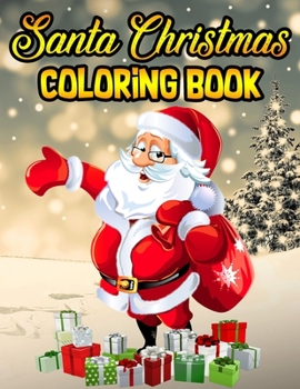 Paperback Santa christmas coloring book: 40 Unique Designs of Reindeer, Penguins, Gifts, Snowflakes, Stockings, Trees, Treats, & More, on High-Quality Perforat Book