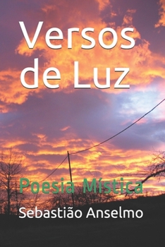 Paperback Versos de Luz: Poesia Mística [Portuguese] Book