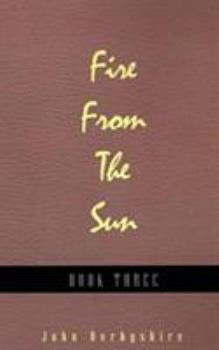 Hardcover Fire from the Sun Book