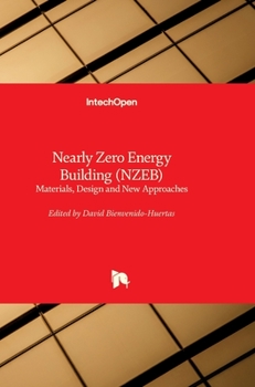 Hardcover Nearly Zero Energy Building (NZEB): Materials, Design and New Approaches Book