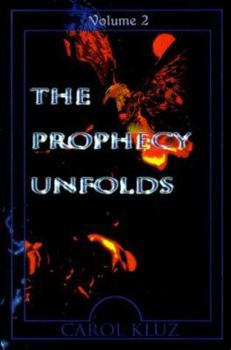 Paperback The Prophecy Unfolds Book