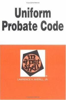 Paperback Averill's Uniform Probate Code in a Nutshell, 5th Book