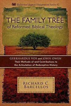 Paperback The Family Tree of Reformed Biblical Theology Book