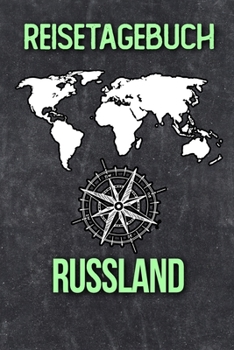 Reisetagebuch Russland: Reisejournal für den Urlaub - inkl. Packliste | Erinnerungsbuch für Sehenswürdigkeiten & Ausflüge | Notizbuch als Geschenk, Abschiedsgeschenk (German Edition)