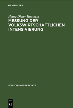 Hardcover Messung Der Volkswirtschaftlichen Intensivierung: Zur Methodologie [German] Book