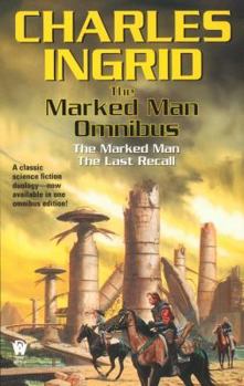 Mass Market Paperback The Marked Man Omnibus: The Marked Man/The Last Recall Book