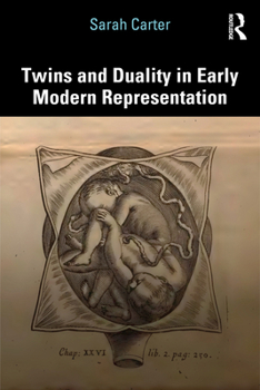 Paperback Twins and Duality in Early Modern Representation Book