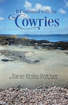 Paperback It Continued with the Cowries Book