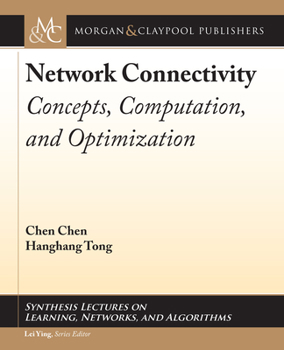 Hardcover Network Connectivity: Concepts, Computation, and Optimization Book