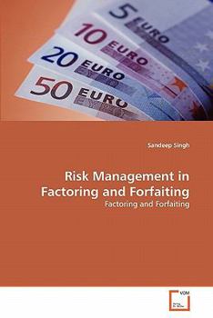 Paperback Risk Management in Factoring and Forfaiting Book