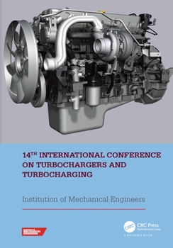 14th International Conference on Turbochargers and Turbocharging: Proceedings of the International Conference on Turbochargers and Turbocharging (London, Uk, 2021)