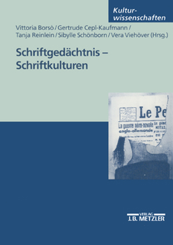 Paperback Schriftgedächtnis-Schriftkulturen [German] Book