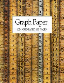 Paperback Graph Paper - 1cm Grid Paper, 100 Pages: Metric Graph Paper Notebook (8.5X11) Book