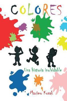 Paperback Colores: Una historia inolvidable [Spanish] Book