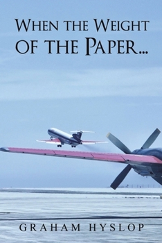 Paperback When the Weight of the Paper... Book