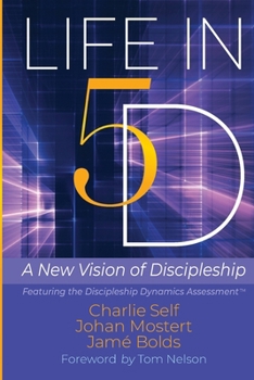 Paperback Life in 5D: A New Vision of Discipleship Book