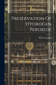 Paperback Preservation Of Hydrogen Peroxide Book
