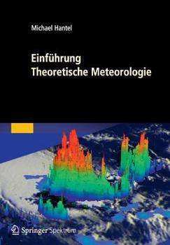 Paperback Einführung Theoretische Meteorologie [German] Book