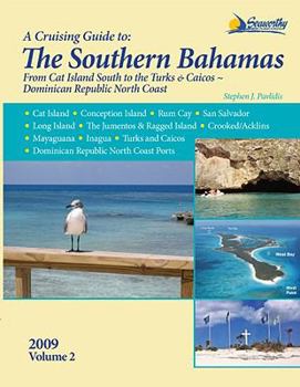 Paperback A Cruising Guide to the Southern Bahamas Book
