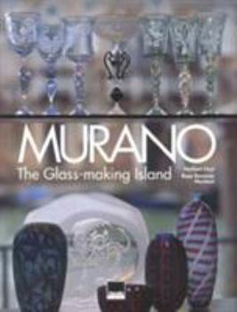 Hardcover Murano: The Glass-Making Island Book