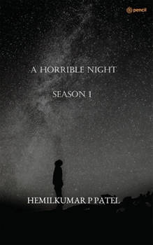 A Horrible Night Season 1: Horror Story