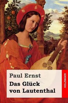 Paperback Das Glück von Lautenthal: Roman [German] Book