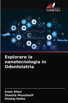 Paperback Esplorare la nanotecnologia in Odontoiatria [Italian] Book