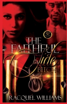 Paperback The Faithful Side Bitch Book