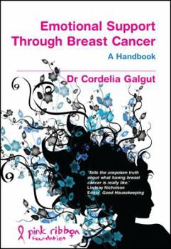 Paperback Emotional Support Through Breast Cancer Book